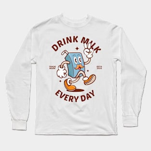 Drink Milk Everyday 3 Long Sleeve T-Shirt